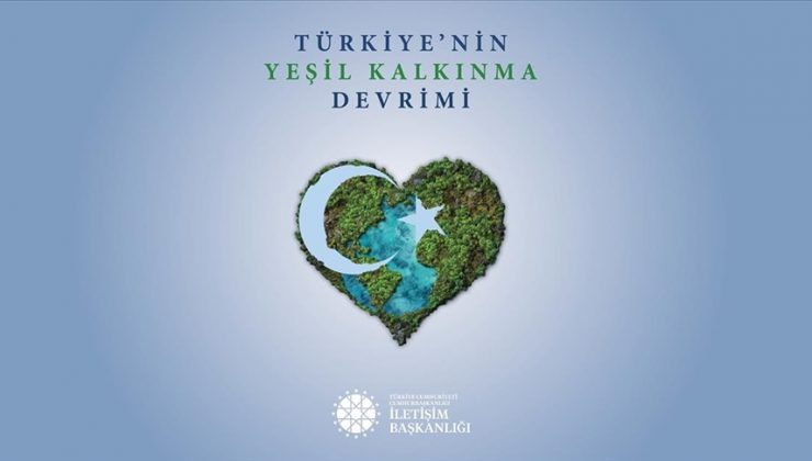 Cumhurbaşkanlığı İletişim Başkanlığı ‘Türkiye’nin Yeşil Kalkınma Devrimi’ne özel kitap hazırladı